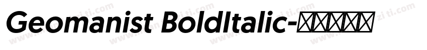 Geomanist BoldItalic字体转换
